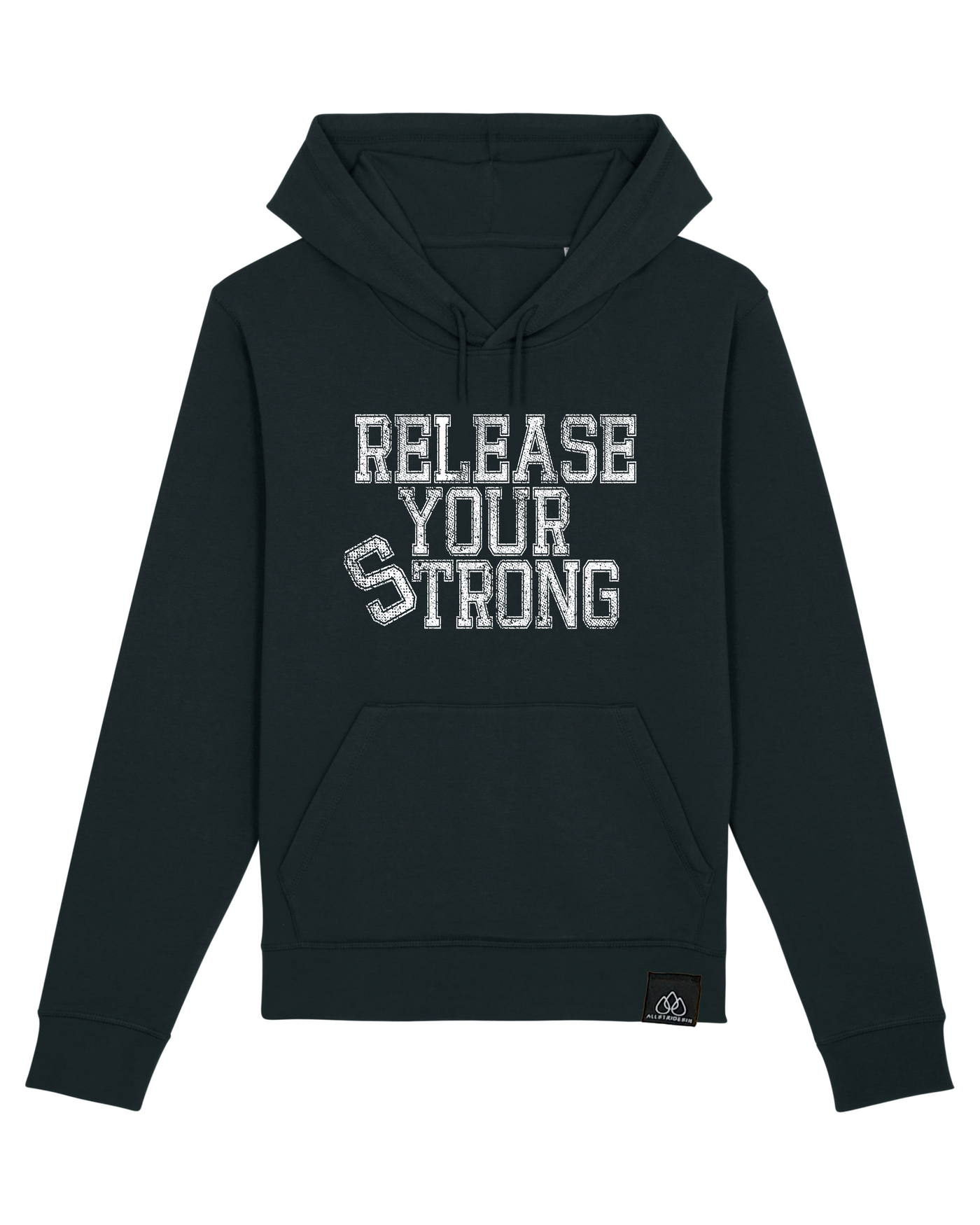RELEASE YOUR STRONG - ESSENTIAL UNISEX HOODIE | ALLSTRIDESIN®