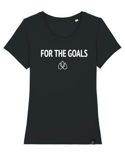 For the Goals Lady T-Shirt