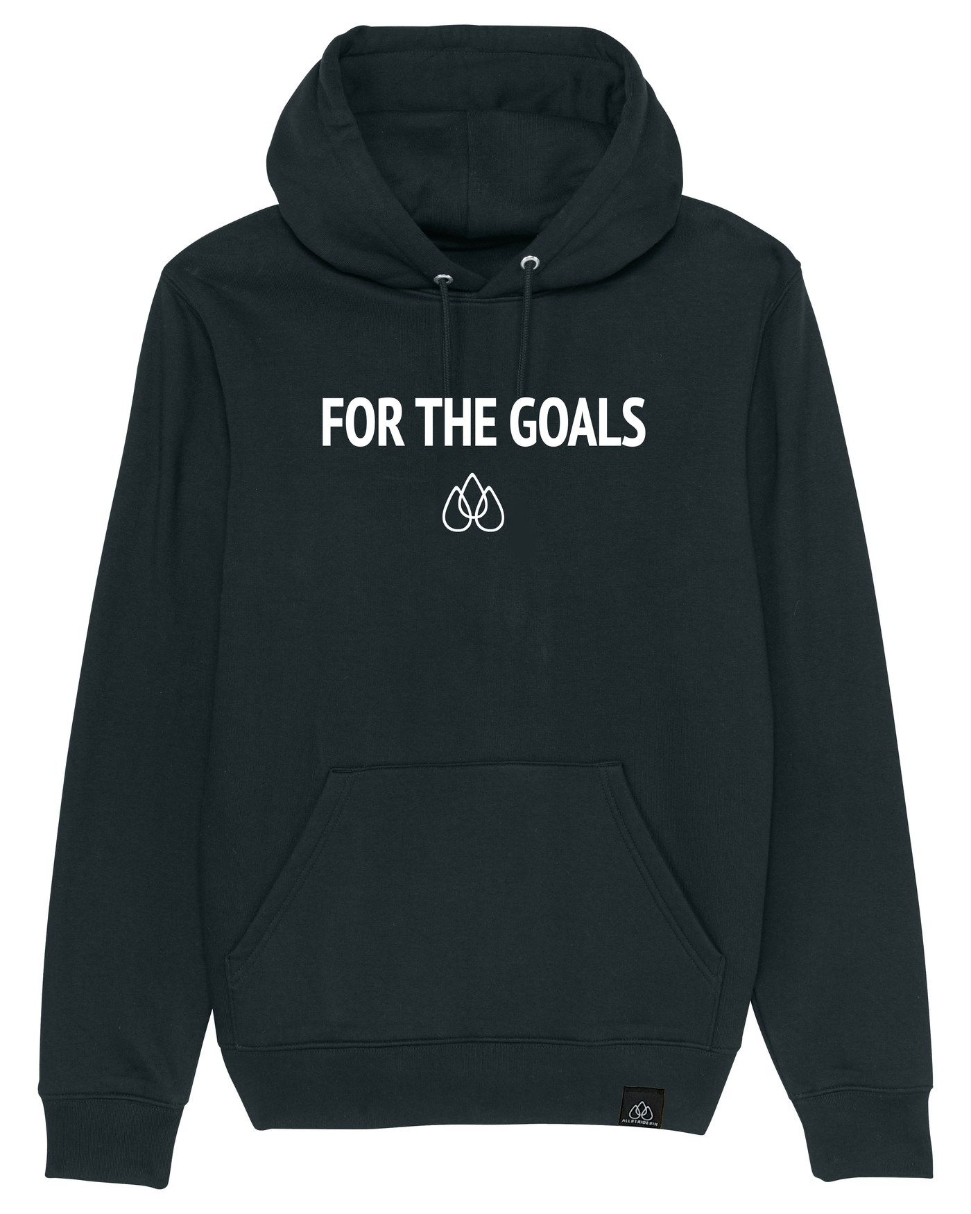For the Goals - Hoodie