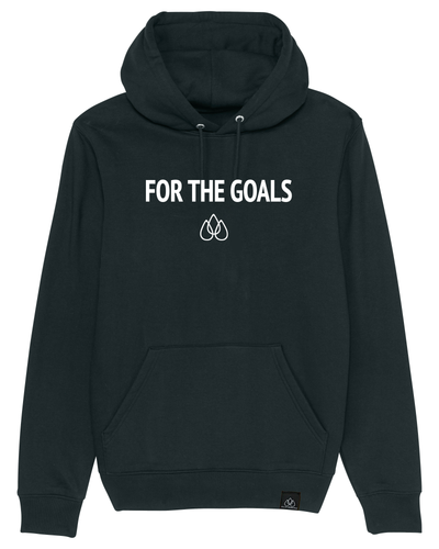 For the Goals - Hoodie