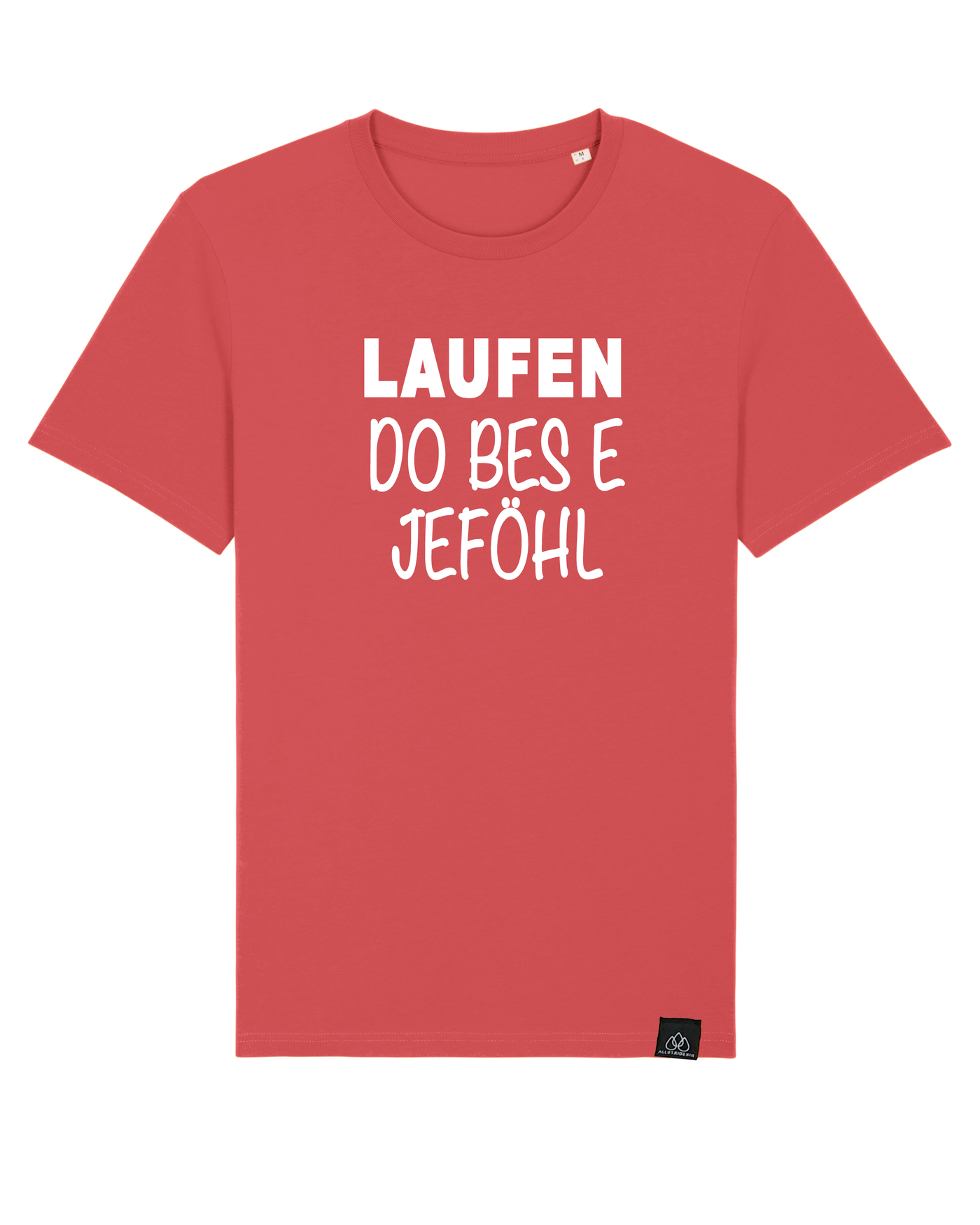 Laufen do bes e Jeföhl Iconic Unisex T-Shirt ALLSTRIDESIN®