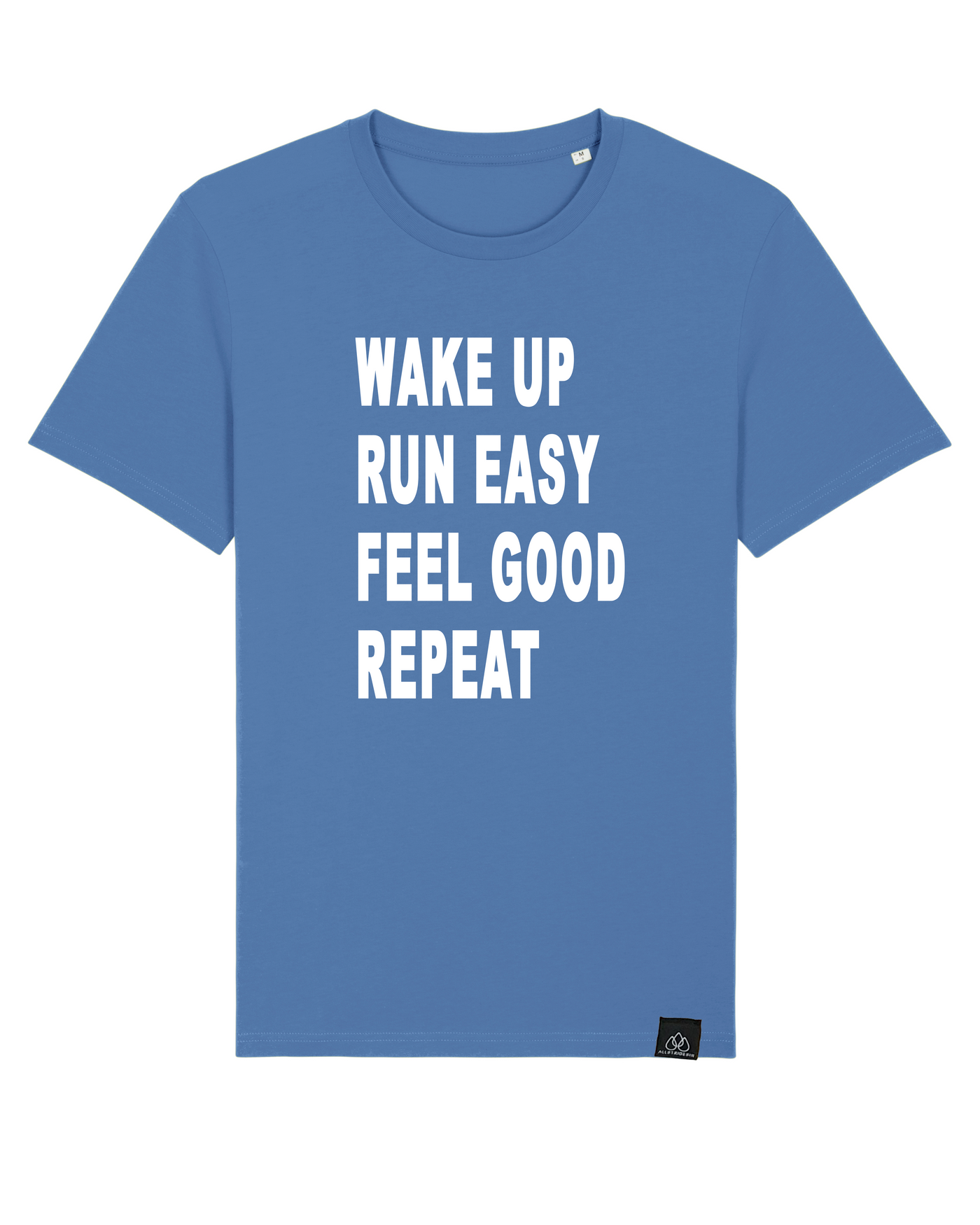 Wake up Run easy T-Shirt